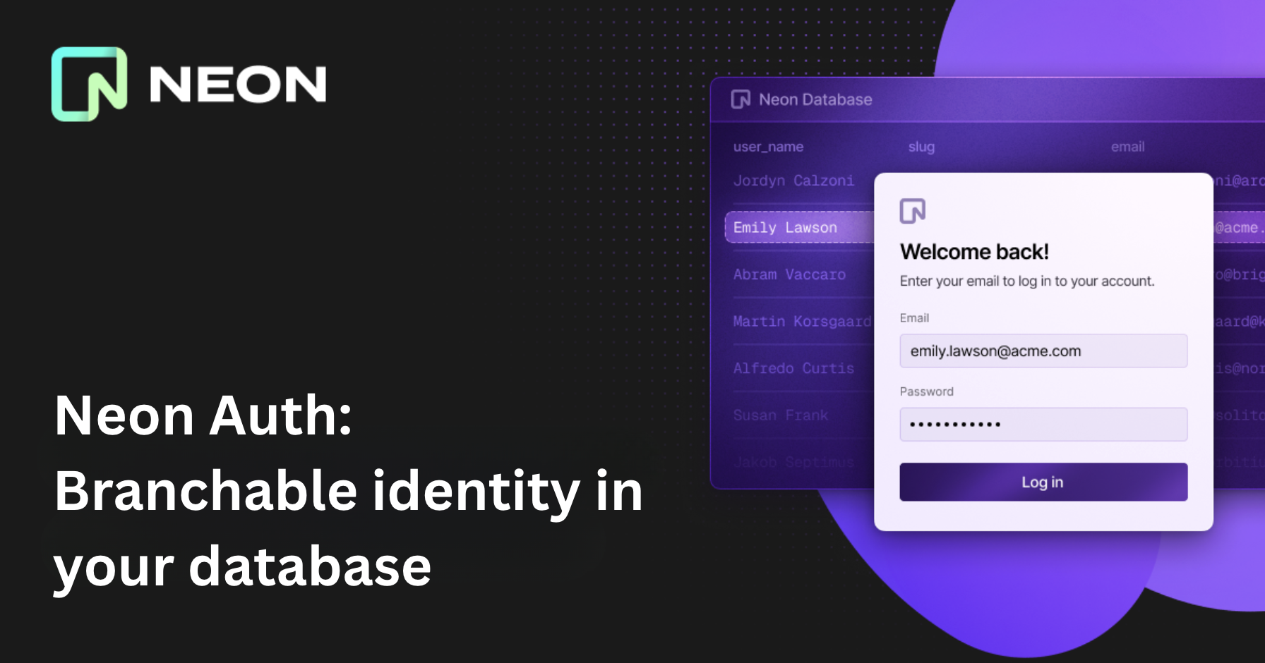 Neon Sign In Meet the New Neon Auth: Branchable Identity in Your Database - Neon