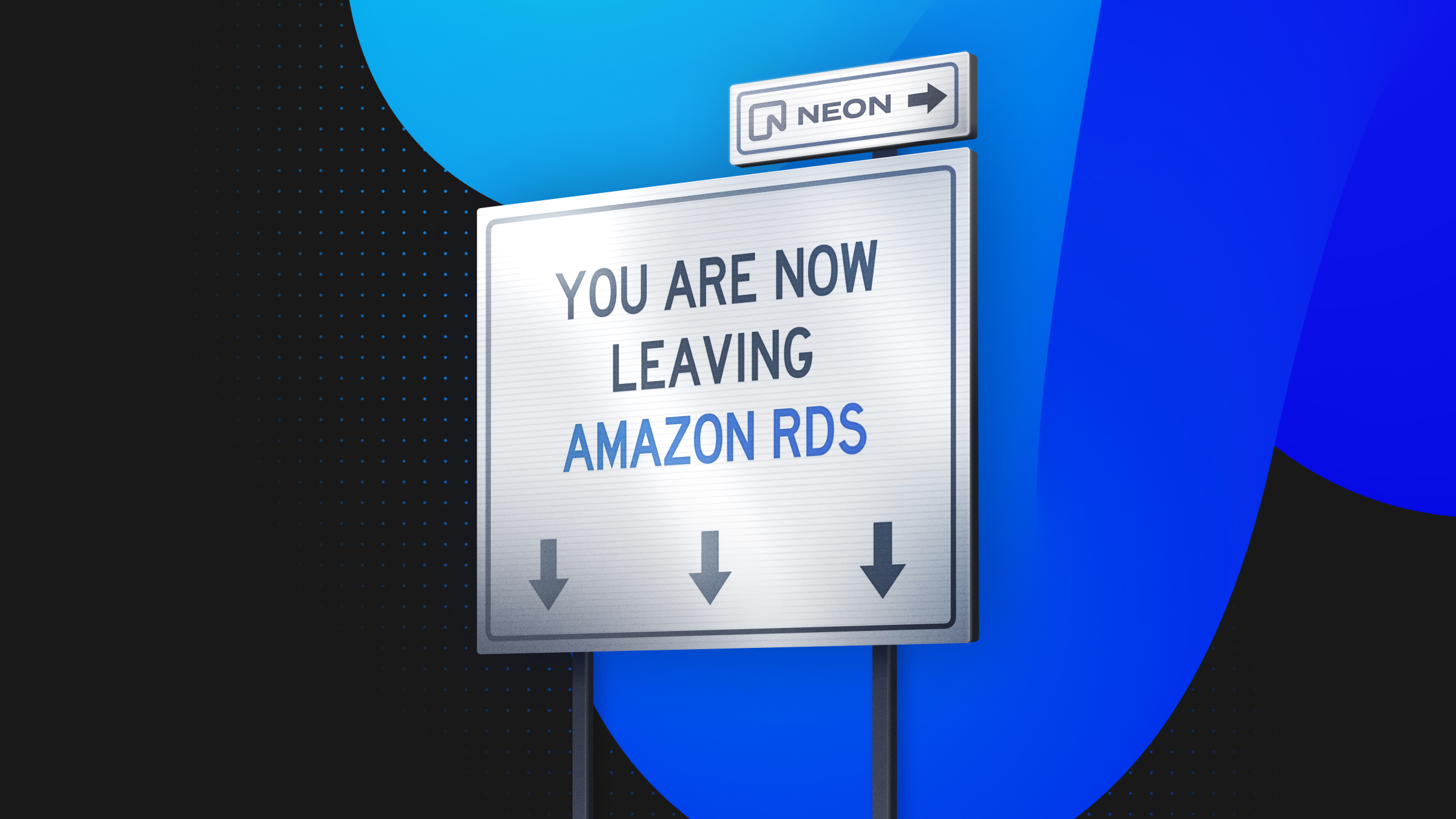 Sign Rds Three Signs It’s Time To Move Away From AWS RDS - Neon